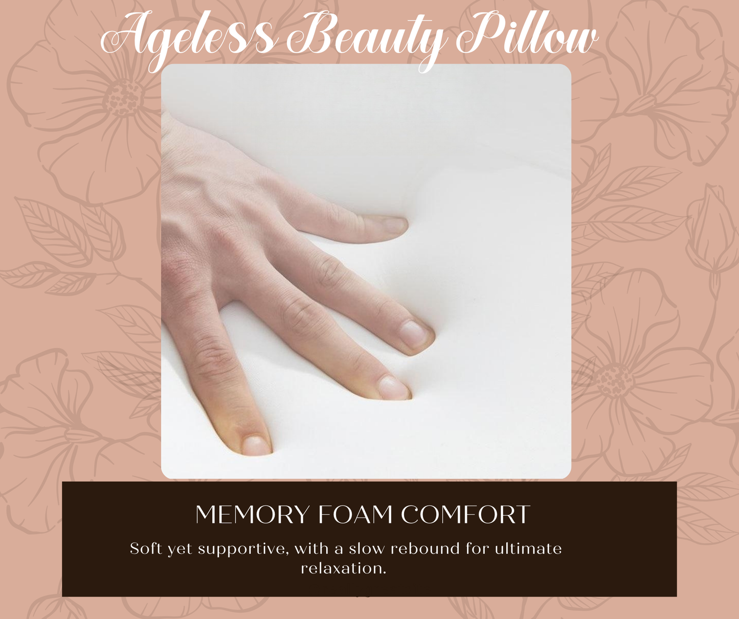 AGELESS BEAUTY PILLOW