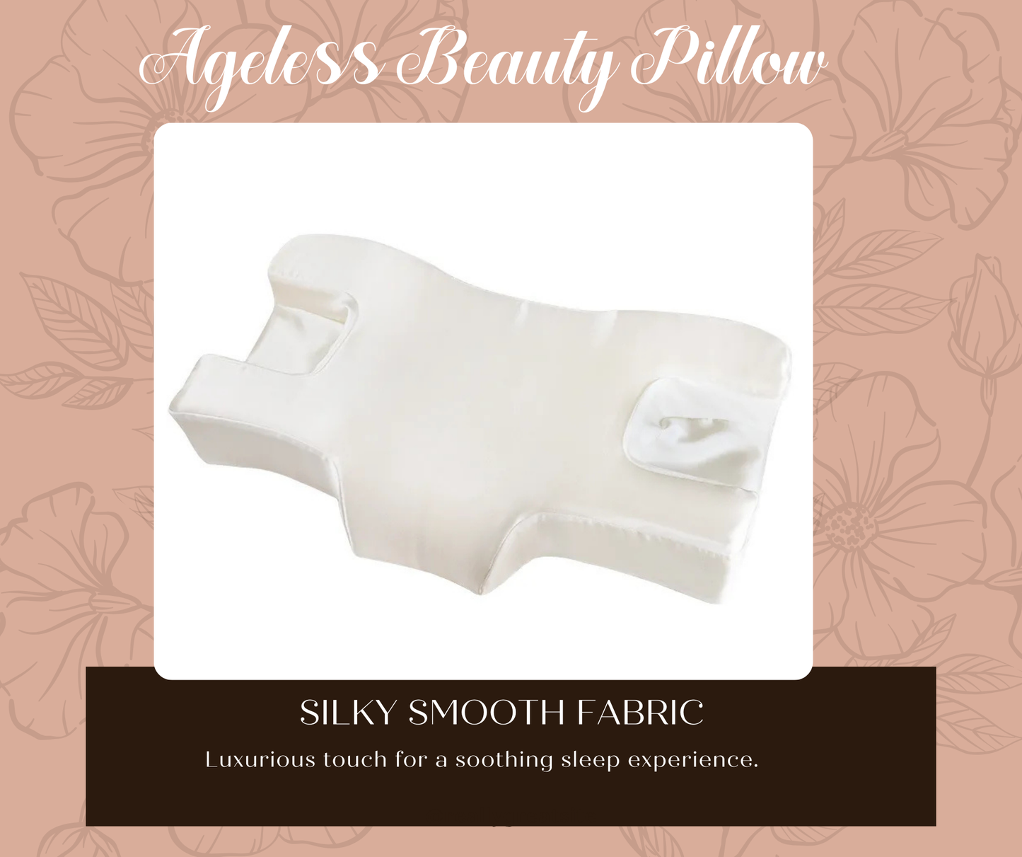 AGELESS BEAUTY PILLOW