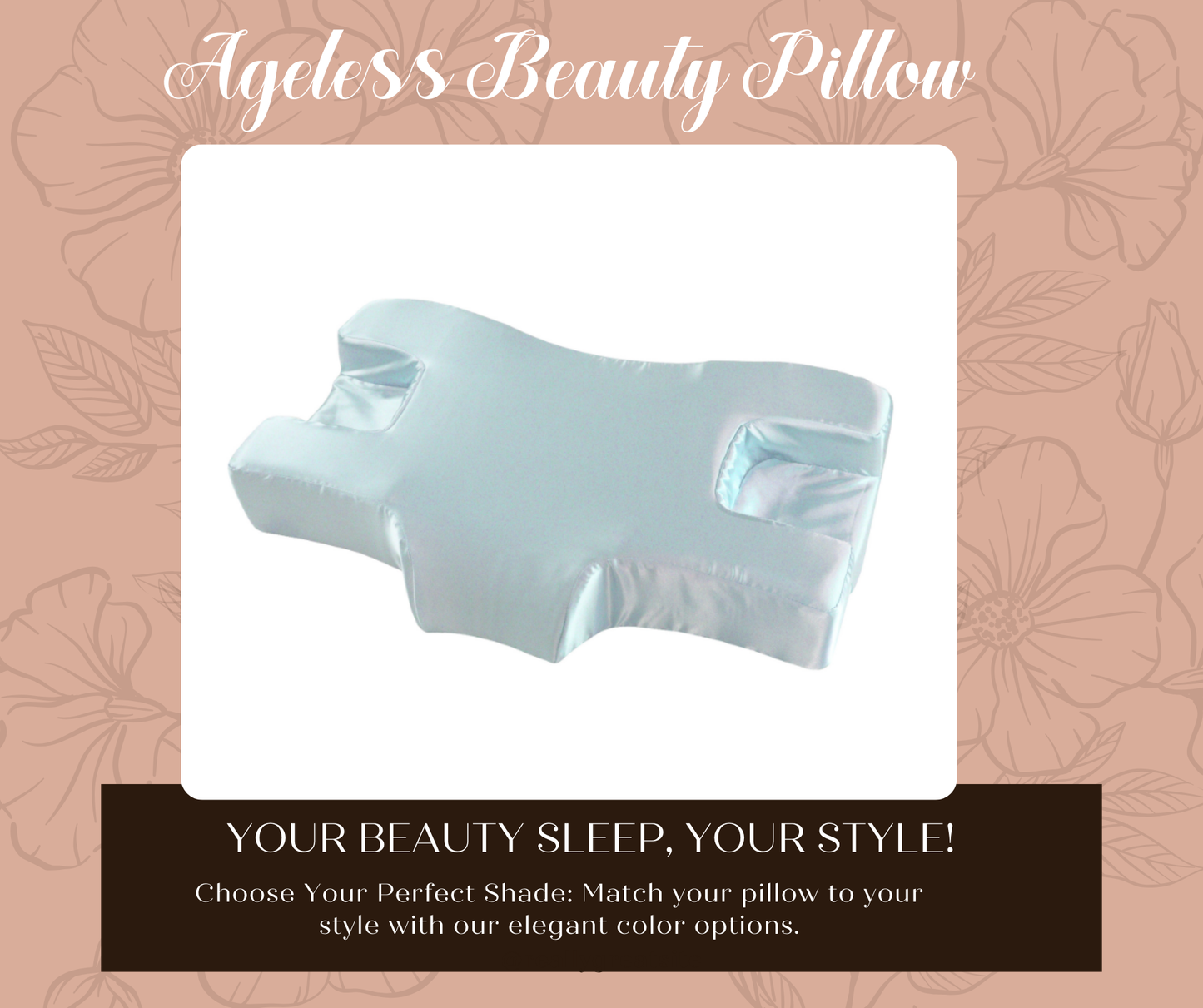 AGELESS BEAUTY PILLOW